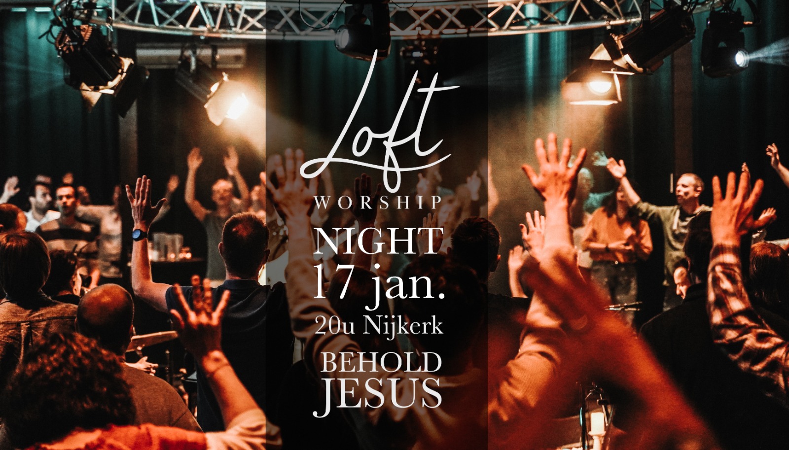 Worship Night – BEHOLD JESUS | vrije toegang