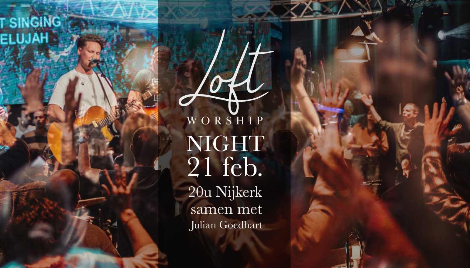 Worship Night – met Julian Goedhart | vrije toegang